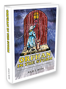 Orphan In The Storm by Julie Z.Roth